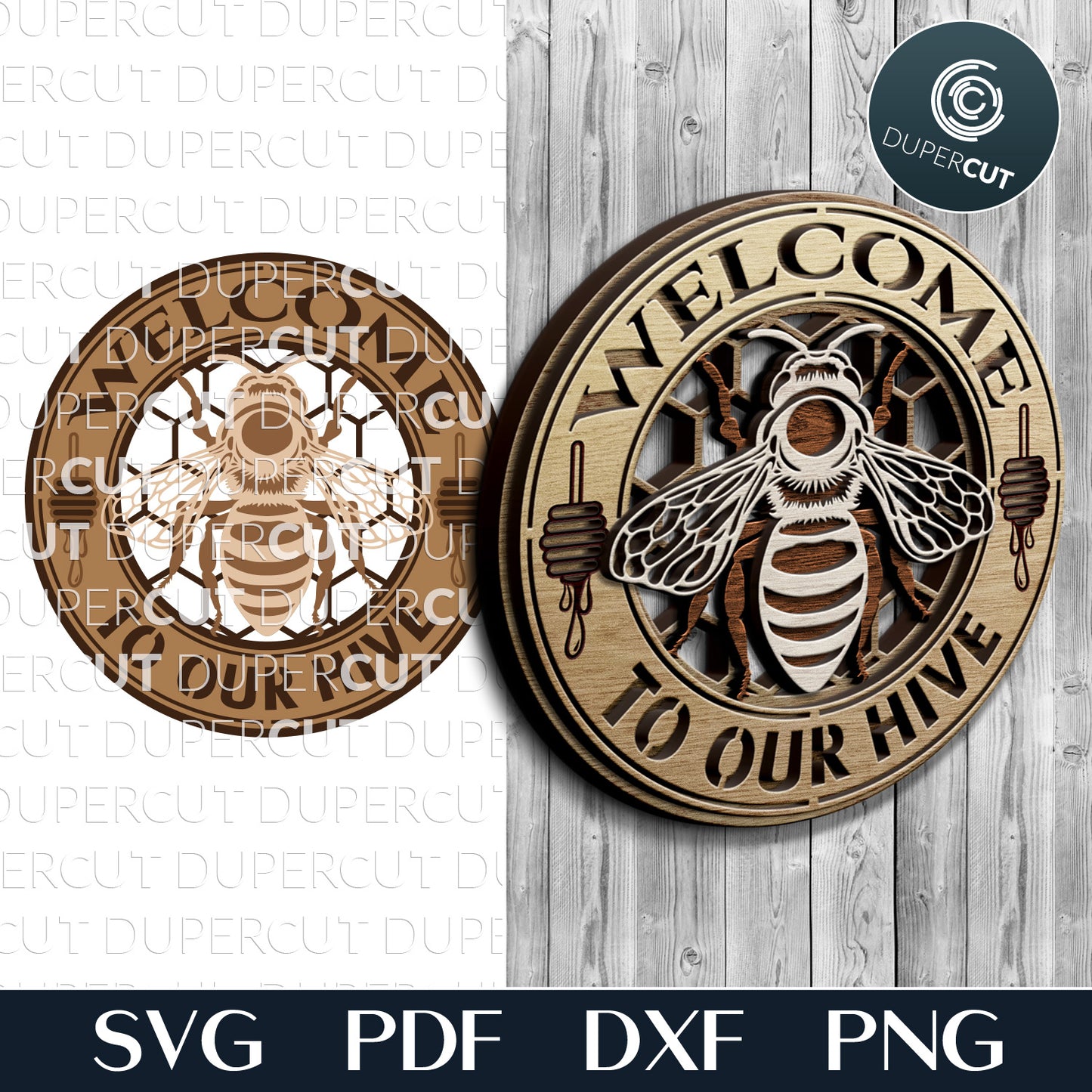 "Welcome to our hive" bee and honeycomb sign SVG DXF layered cut files for Glowforge, Cricut, Xtool, CNC plasma laser machines by www.dupercut.com