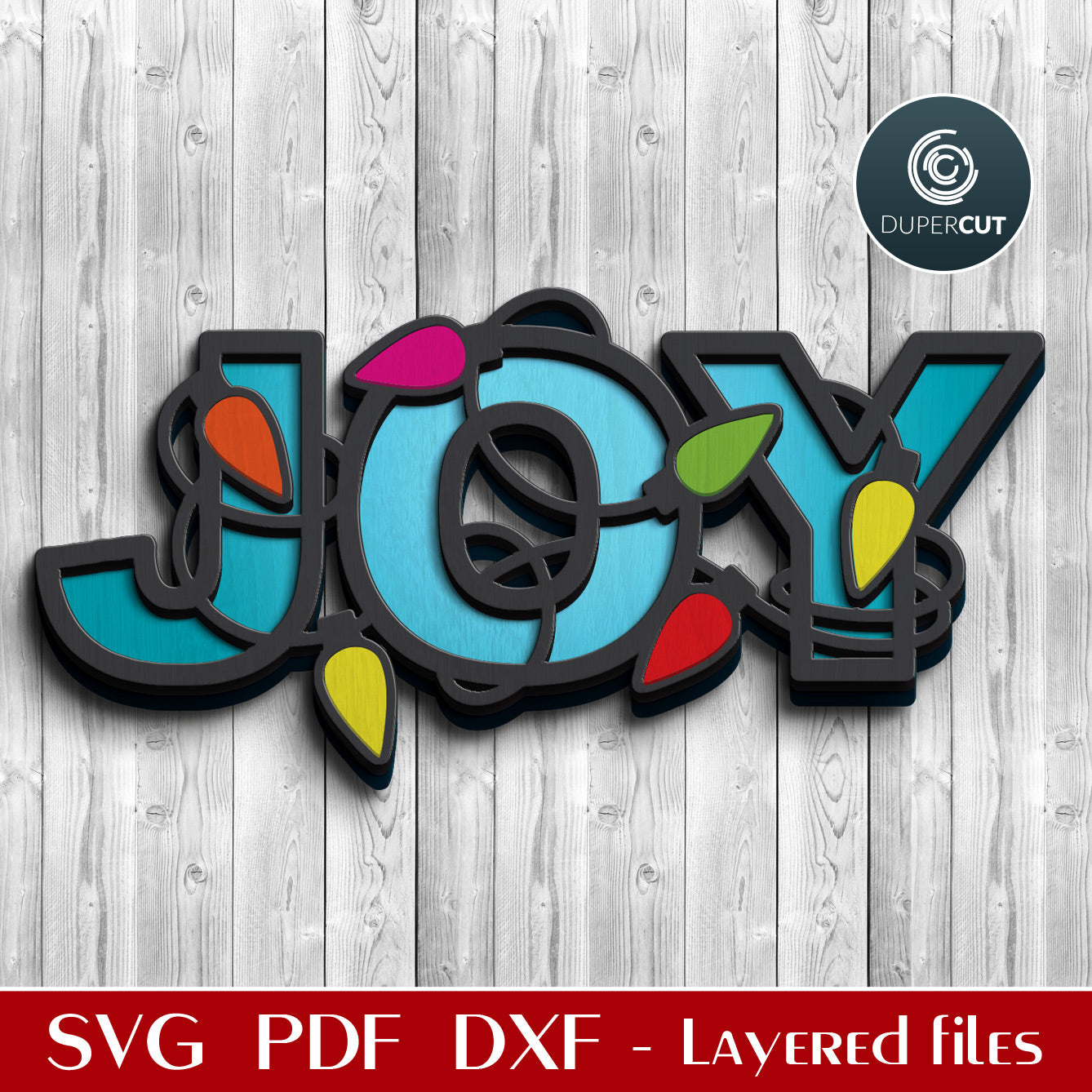 JOY Christmas lights door hanger sign - SVG DXF layered files DIY holiday decoration for Glowforge, Cricut, CNC plasma machines by www.DuperCut.com