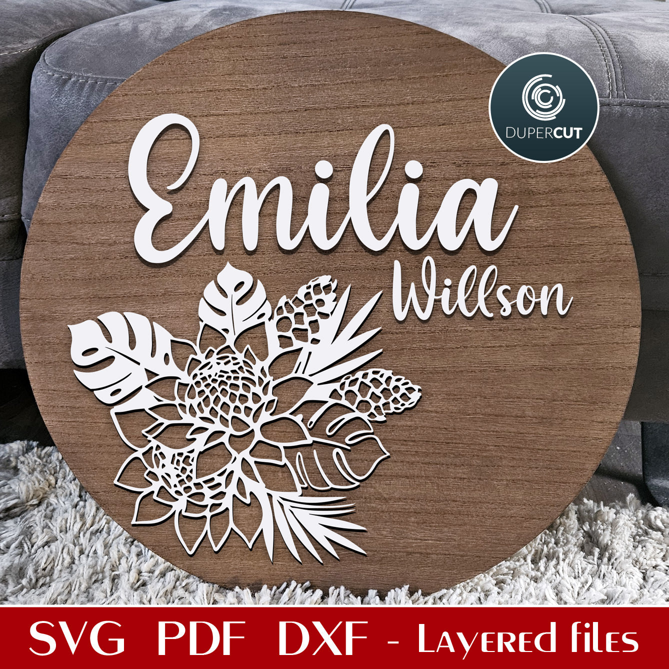 Nursery round name sign, floral theme tropical plants wall decor for girls - SVG layered personalized file laser cut template for Glowforge, Xtool, Cricut by www.DuperCut.com