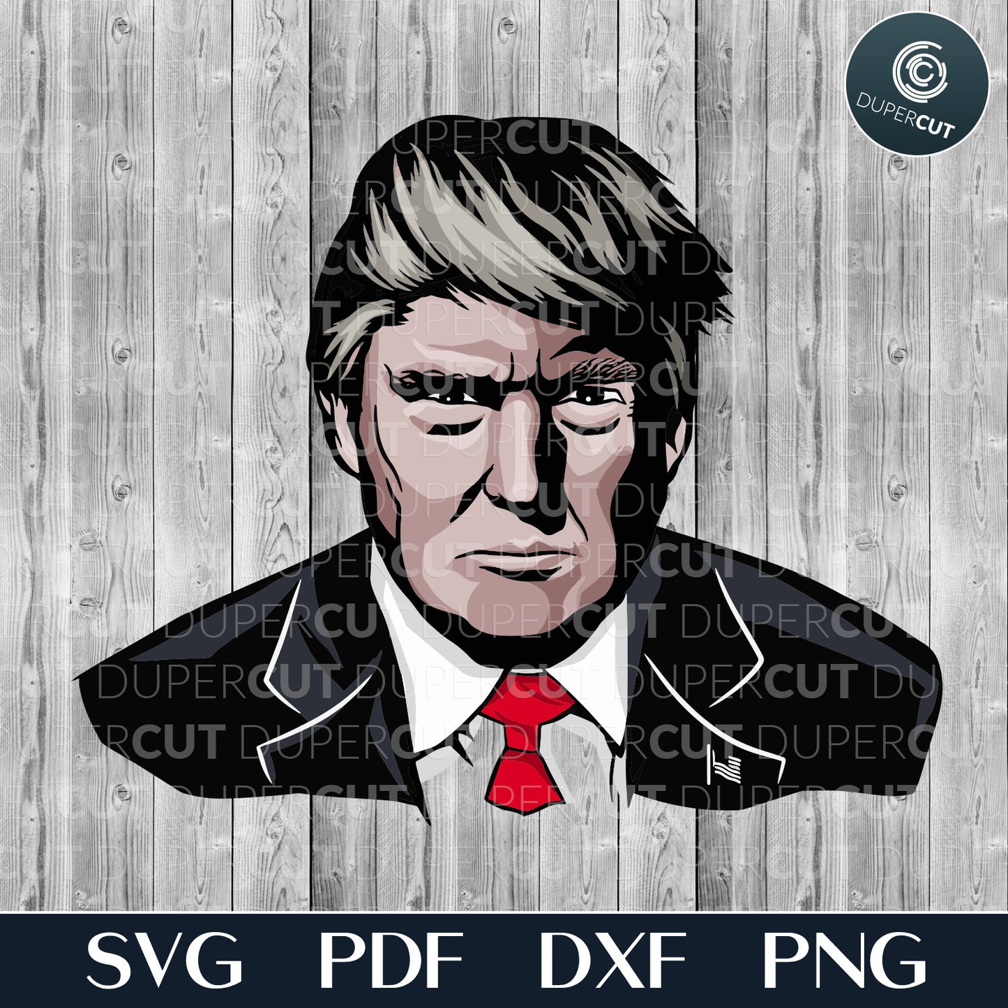 Trump portrait color sublimation SVG vector file t-shirt design Glowforge, Xtool, Cricut, CNC plasma machine pattern by www.DuperCut.com