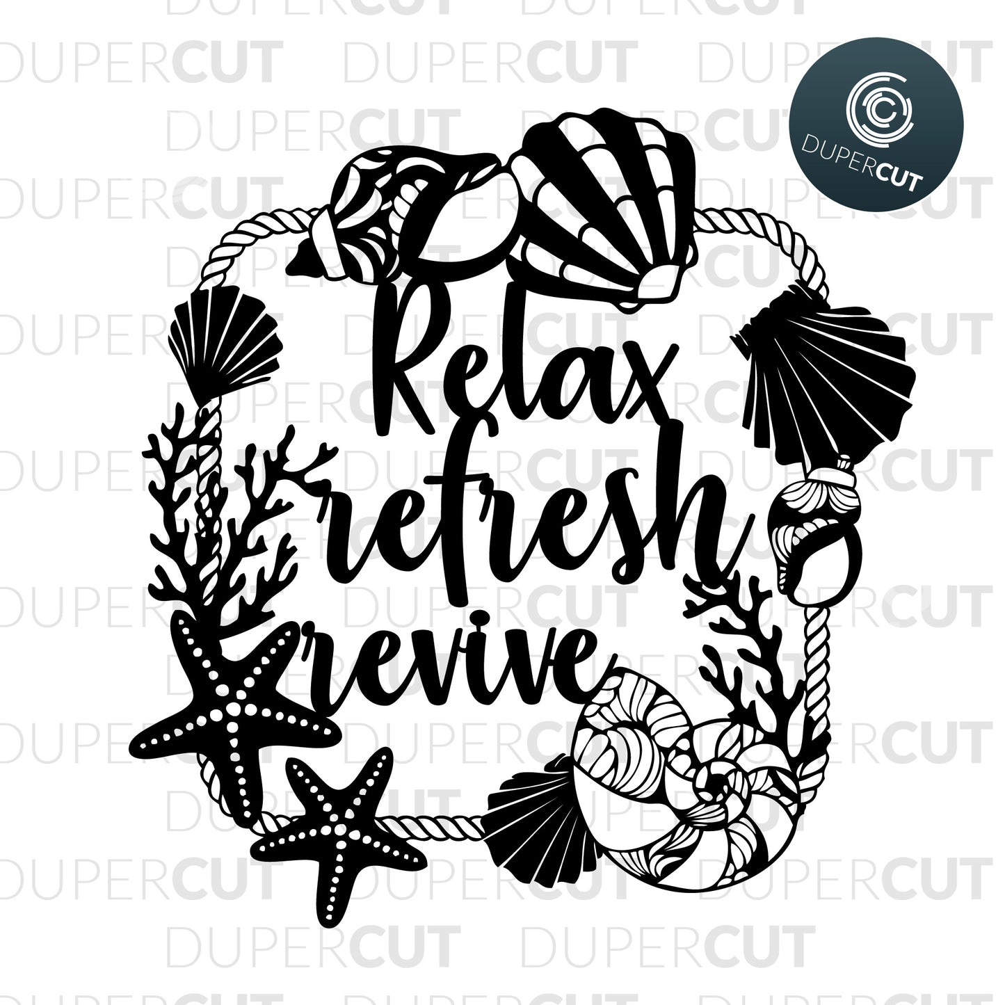 2 Designs - BE HAPPY / RELAX REFRESH REVIVE - SVG / PDF / DXF by DuperCut.