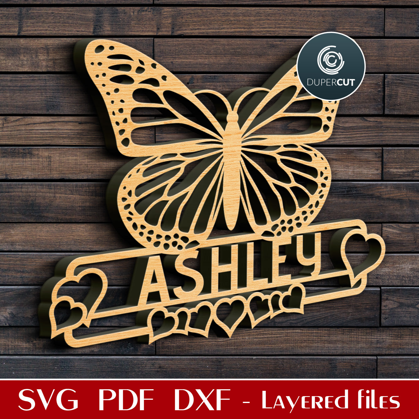 Butterfly name sign, add custom text personalized gift for girls - SVG DXF vector layered cutting files for Glowforge, Cricut, Silhouette Cameo, laser cutting machines by DuperCut
