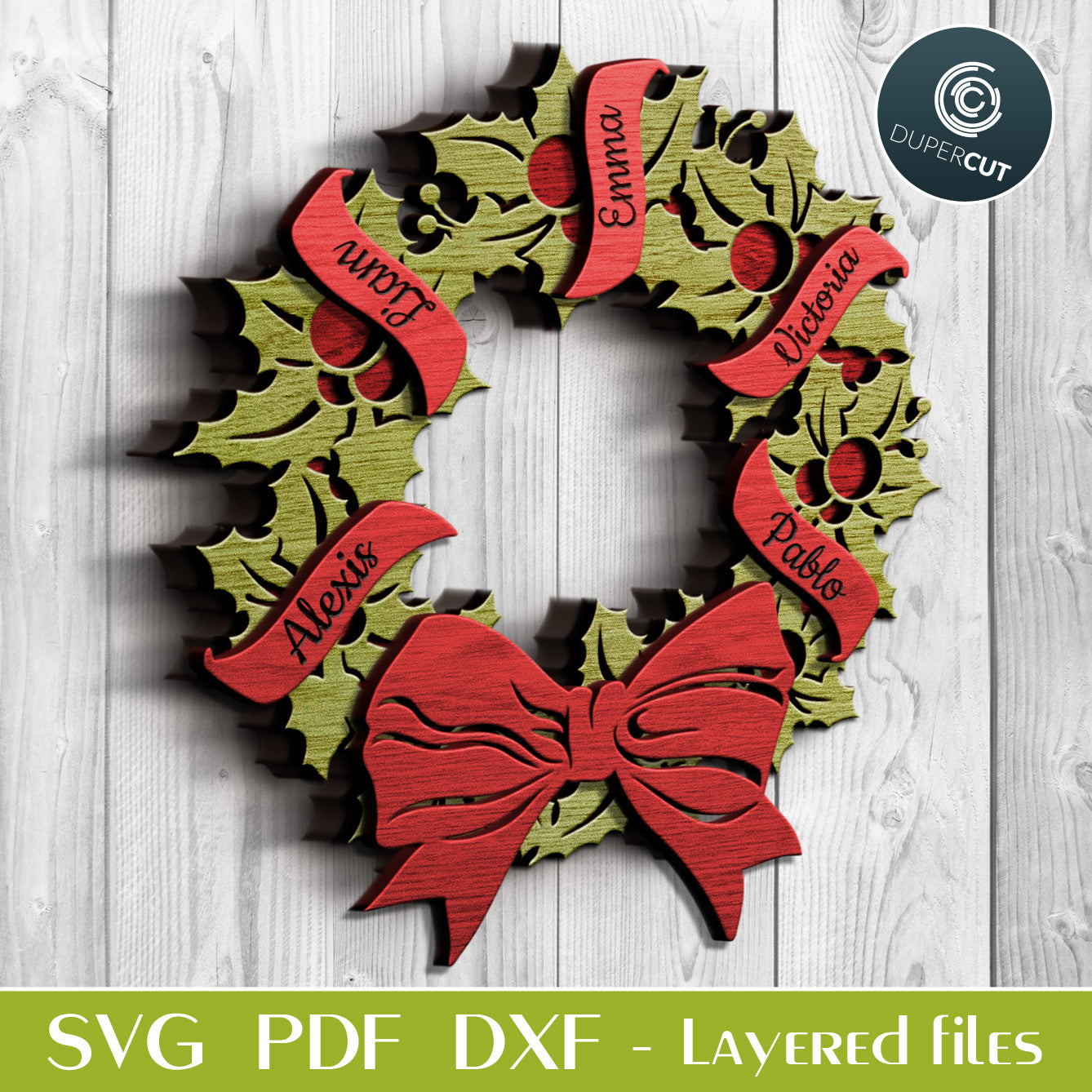 Personalized Christmas wreath - SVG PDF DXF layered files for laser cutting and engraving. Use with Glowforge, Cricut, Silhouette Cameo, CNC plasma machines