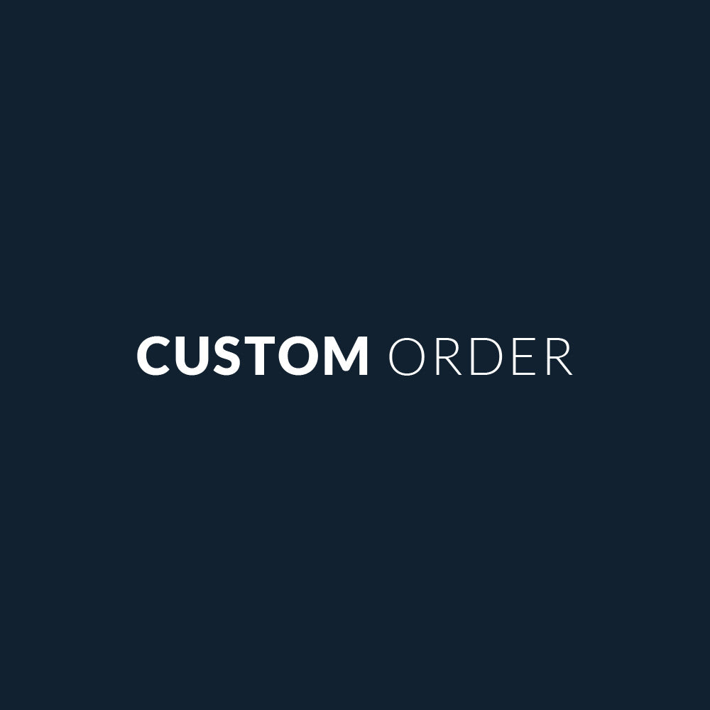 Custom order