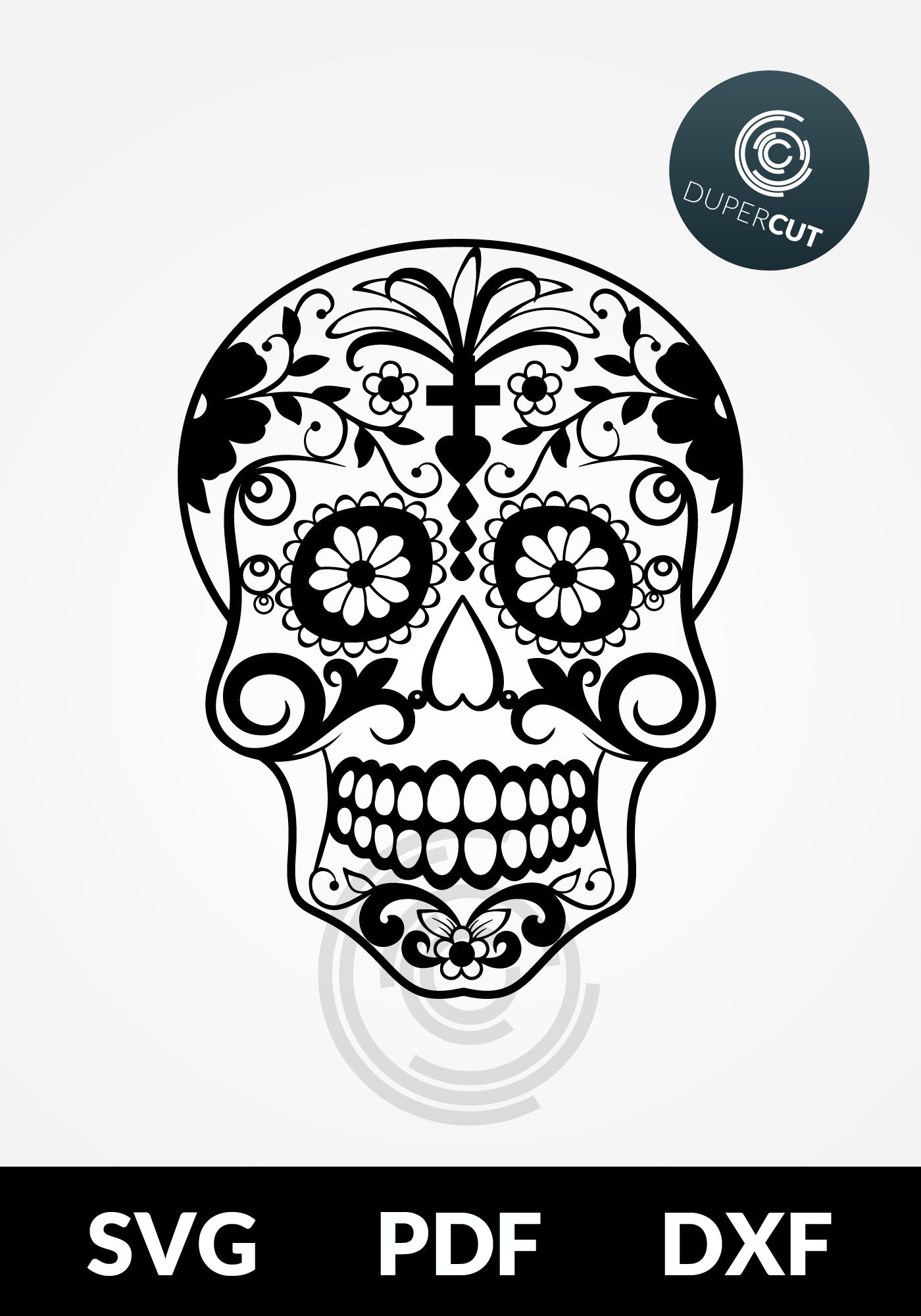 Black sugar skull, papercutting template - SVG DXF PNG files for Cricut, Glowforge, Silhouette Cameo, CNC Machines