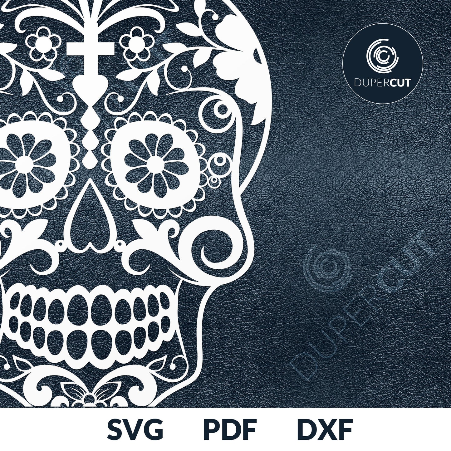 Day of the dead sugar skull, printable cutting template - SVG DXF PNG files for Cricut, Glowforge, Silhouette Cameo, CNC Machines