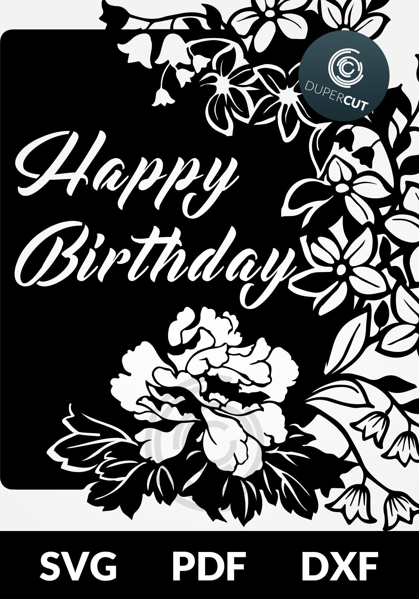 BIRTHDAY CARD - SVG / PDF / DXF
