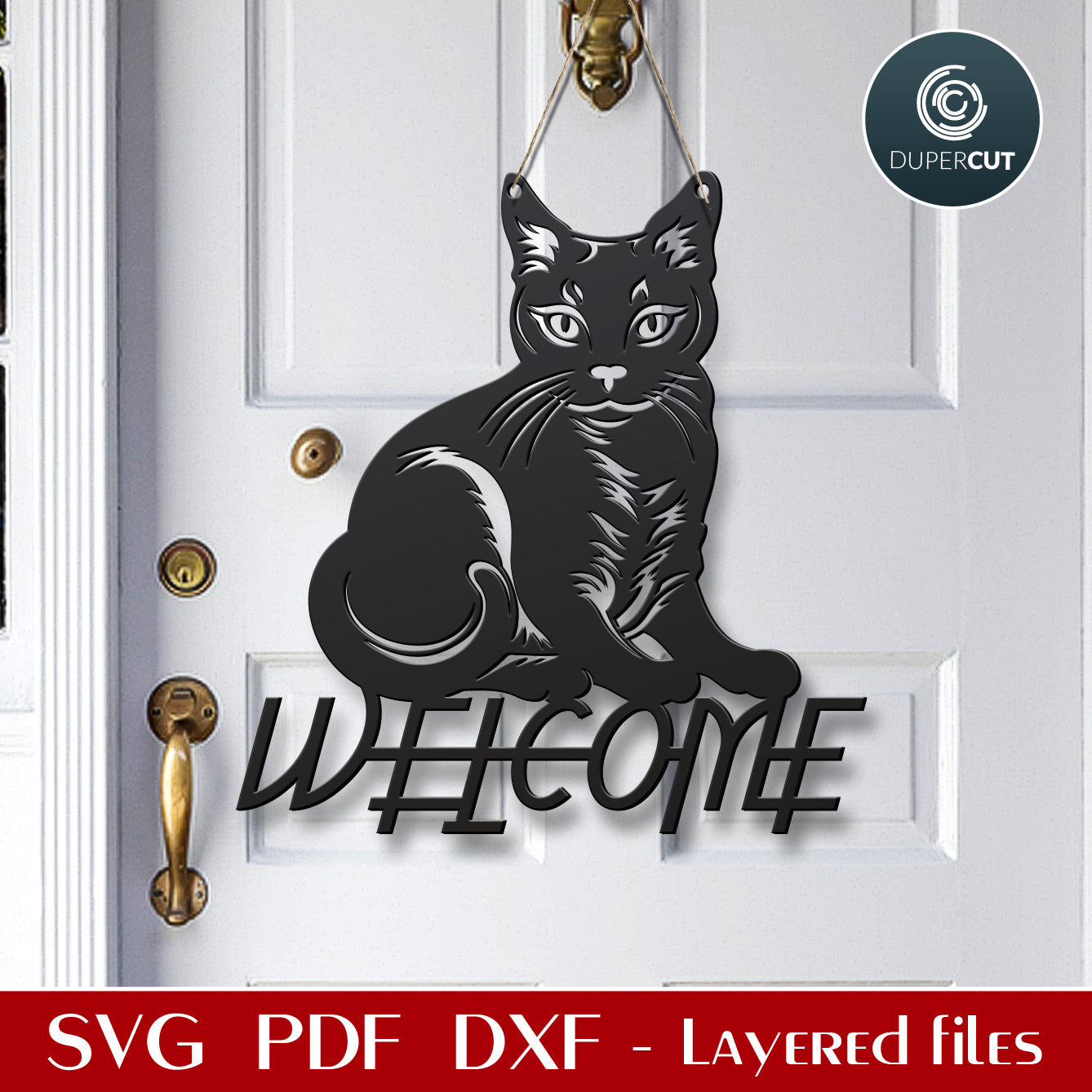 Cat welcome sign door hanger - SVG DXF vector files for Glowforge, Cricut, Silhouette cameo, CNC plasma machines by www.DuperCut.com