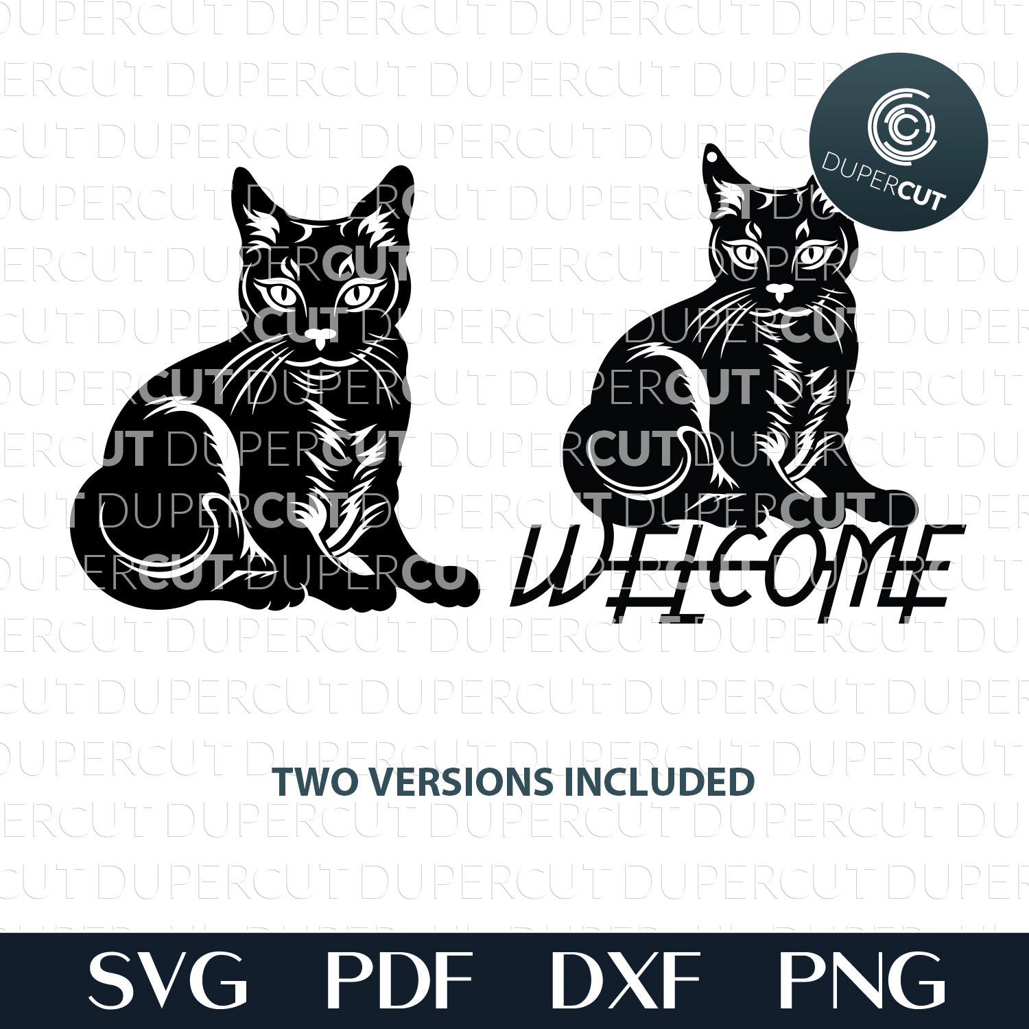 Black cat silhouette, Cat welcome sign door hanger - SVG DXF vector files for Glowforge, Cricut, Silhouette cameo, CNC plasma machines by www.DuperCut.com