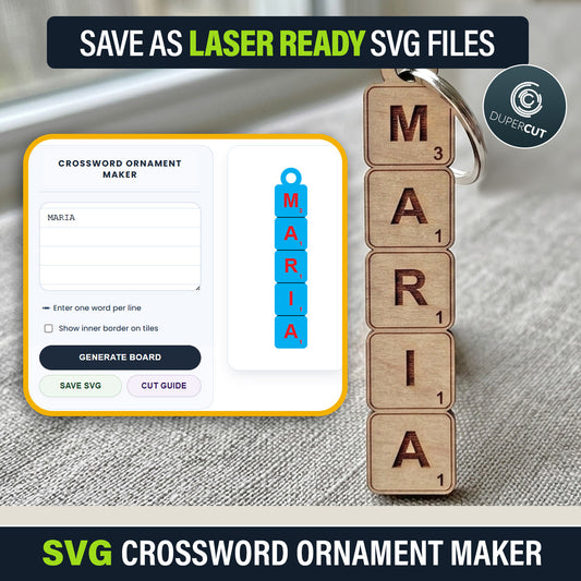 SVG crossword ornament maker tool. Create custom word tile tags, keychains, etc. and download a laser-ready file for cutting. By www.DuperCut.com