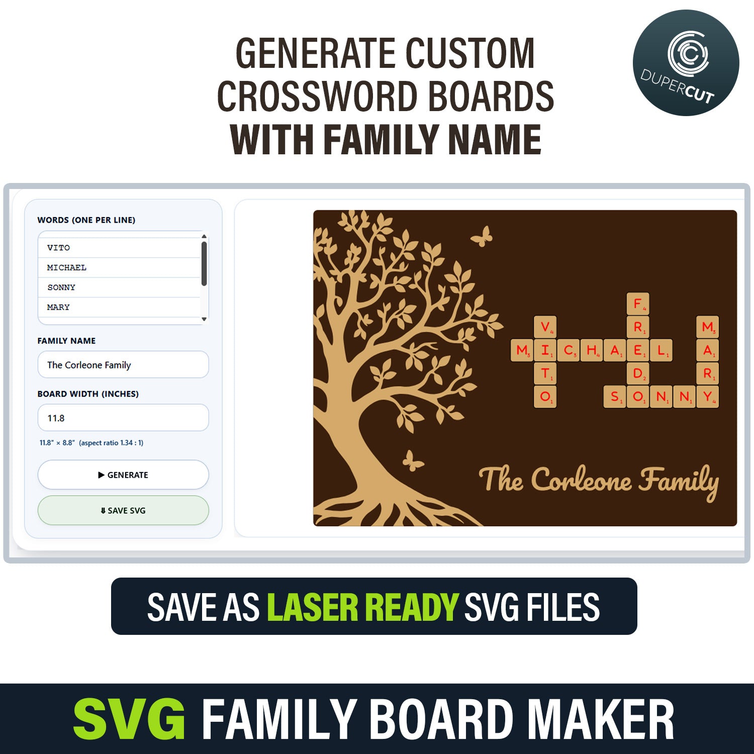 SVG Family Board Maker tool with customizable crossword board design and family name input. Create a laser-ready file for cutting, works with all lasers such as Glowforge, Xtool, Falcon. By www.DuperCut.com