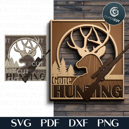 GONE HUNTING SIGN - SVG / DXF