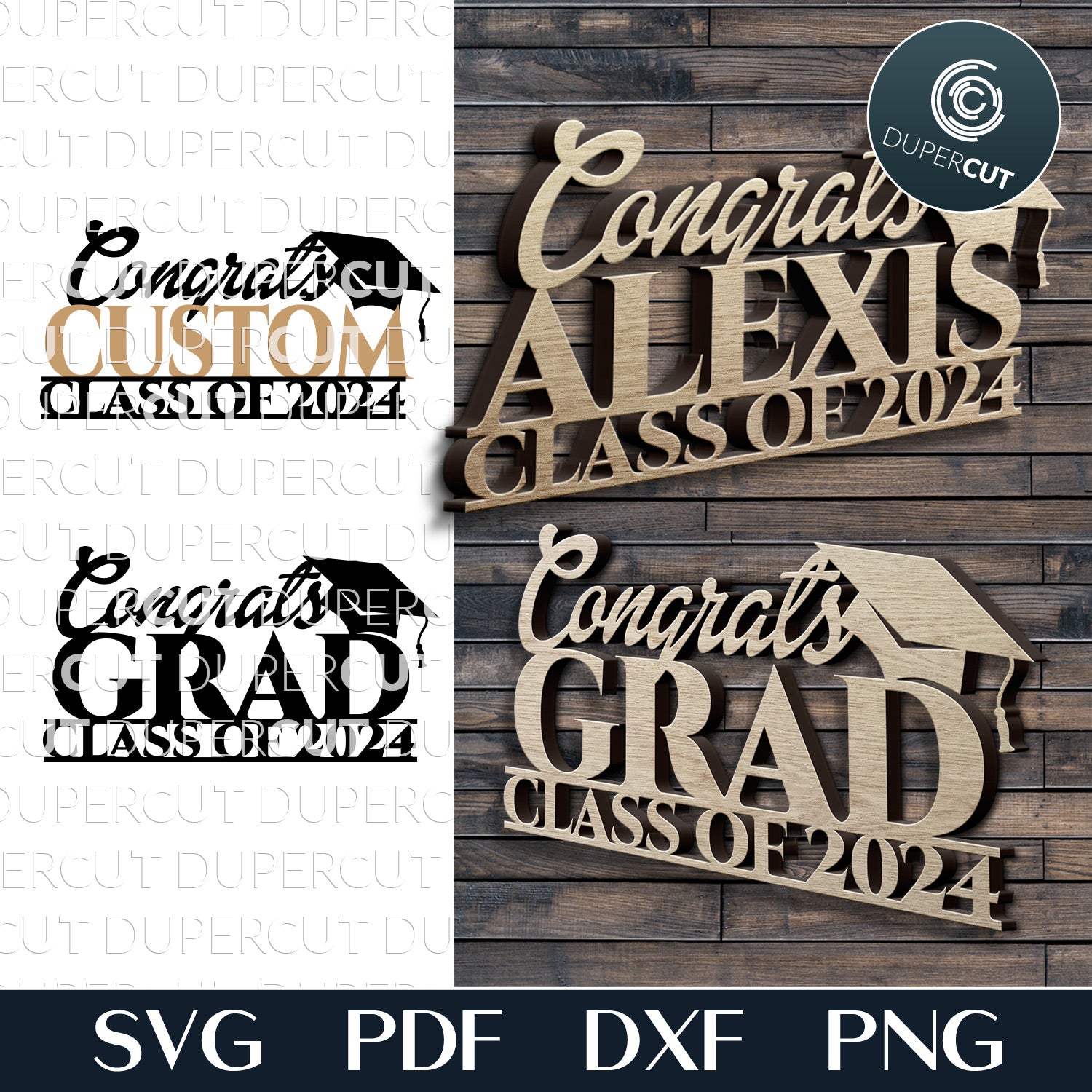 CONGRATS GRAD 2024 - custom name - SVG / DXF – DuperCut