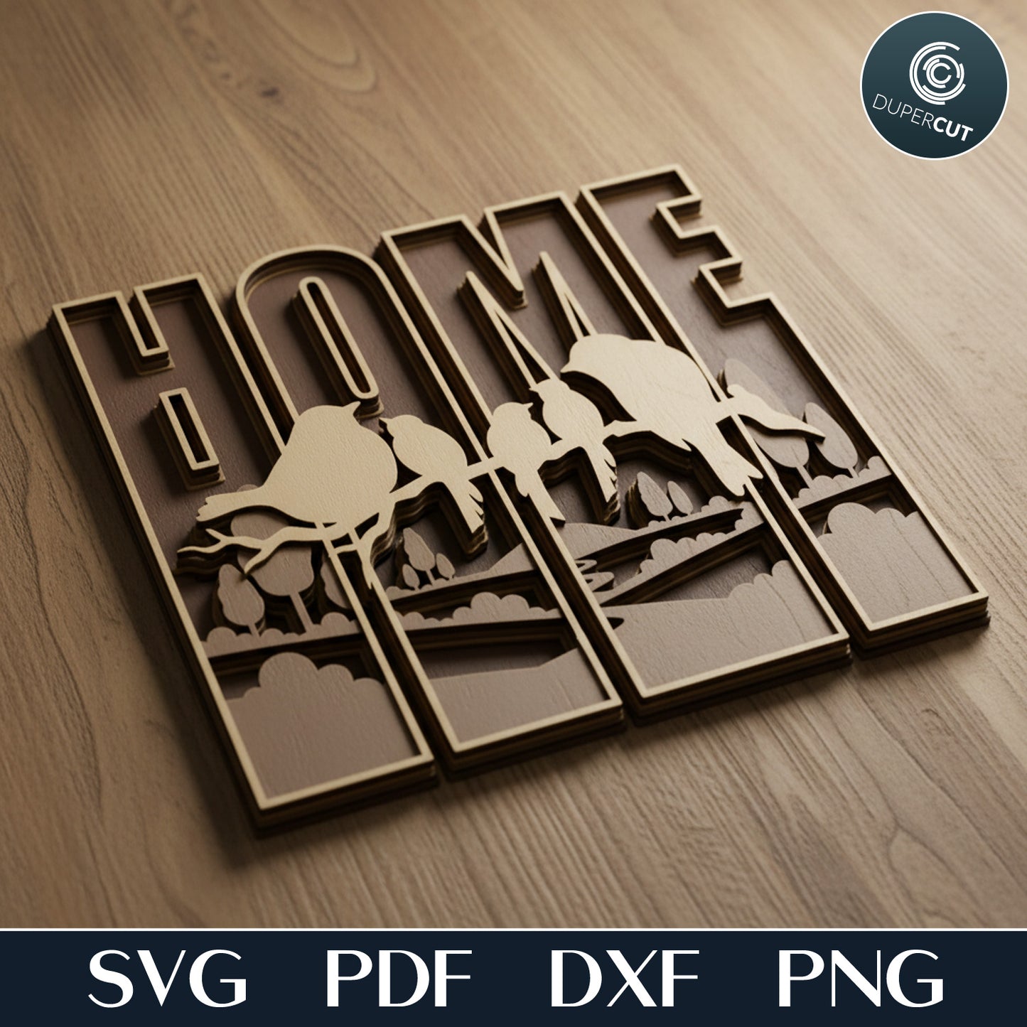 HOME family wall decor, four panel sign layered laser cut file for Glowforge, Xtool, Cricut, CNC plasma machines by www.DuperCut.com