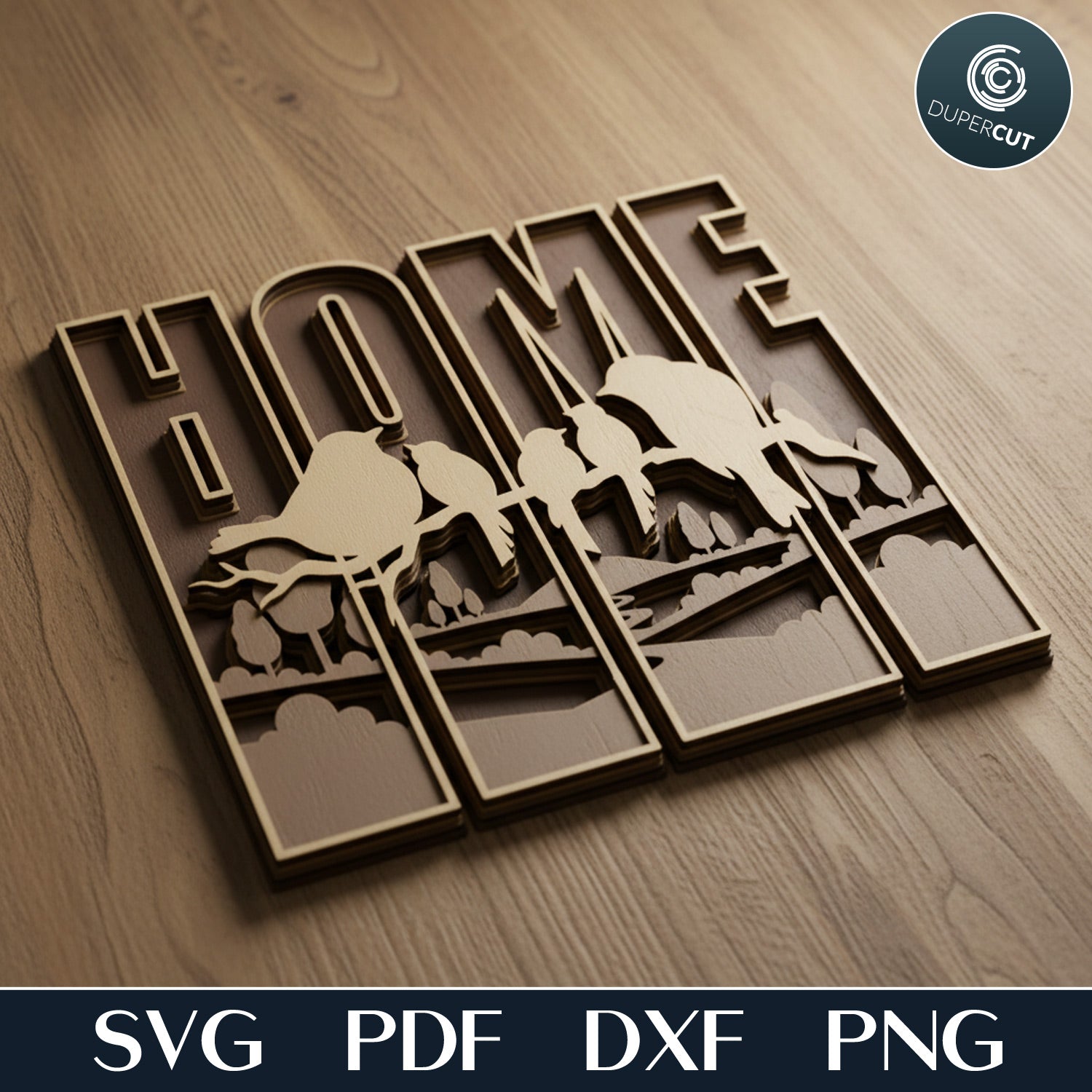 HOME family wall decor, four panel sign layered laser cut file for Glowforge, Xtool, Cricut, CNC plasma machines by www.DuperCut.com