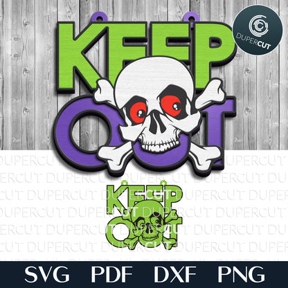 Halloween doorhanger decoration sign KEEP OUT - SVG DXF layered cutting files for laser Glowforge, Xtool, CNc plasma machines, cricut by www.DuperCut.com