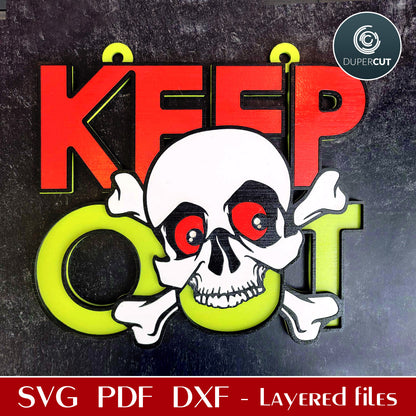 Halloween door hanger skull and bones sign KEEP OUT - SVG DXF layered cutting files for laser Glowforge, Xtool, CNC plasma machines, Cricut by www.DuperCut.com