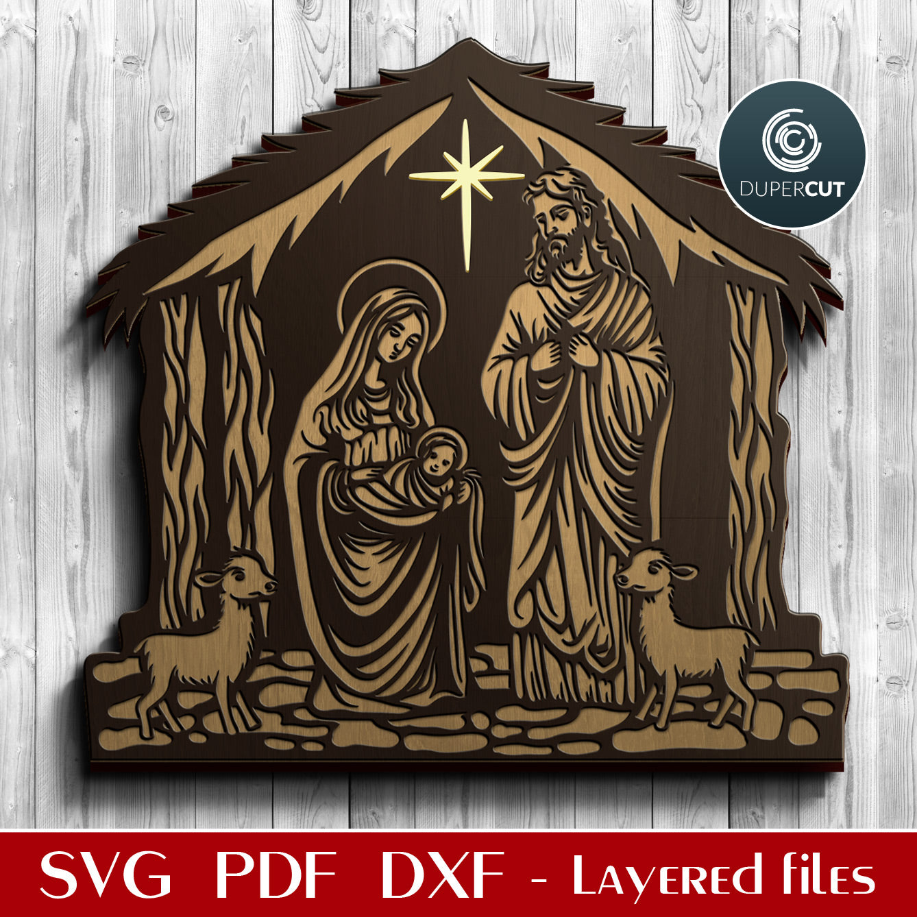 Christmas Nativity scene birth of Jesus Christ - SVG DXF vector layered files for laser cutting Glowforge, Cricut, CNC plasma machines by www.dupercut.com