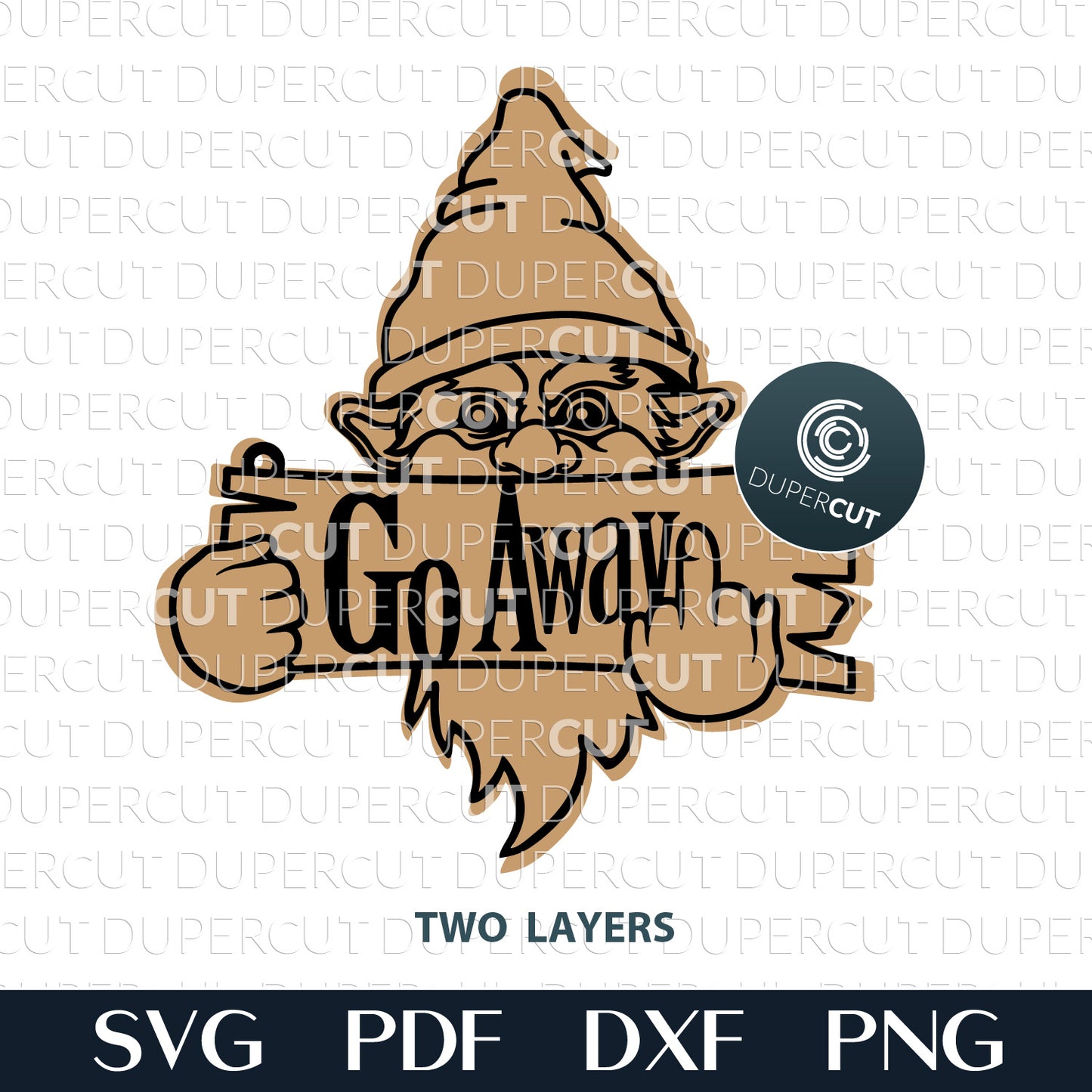 Naughty gnome giving a finger "Go Away" sign door hanger, SVG DXF layered laser cutting files for Glowforge, Cricut, Xtool, CNC plasma machines, scroll saw pattern by www.DuperCut.com