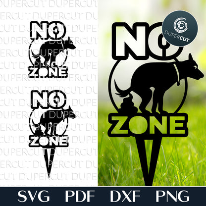 No poop zone, no dog poop funny sign garden stake - SVG DXF vector files for laser cutting machines Glowforge, Cricut, CNC plasma machines, scroll saw pattern by www.DuperCut.com