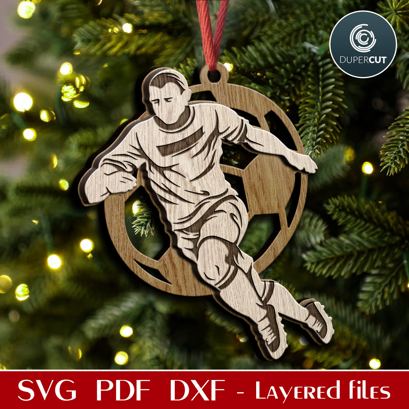 Soccer / football player sports Christmas ornament, SVG layered file template for laser machines Glowforge, Cricut, X-tool, CNC plasma by www.DuperCut.com