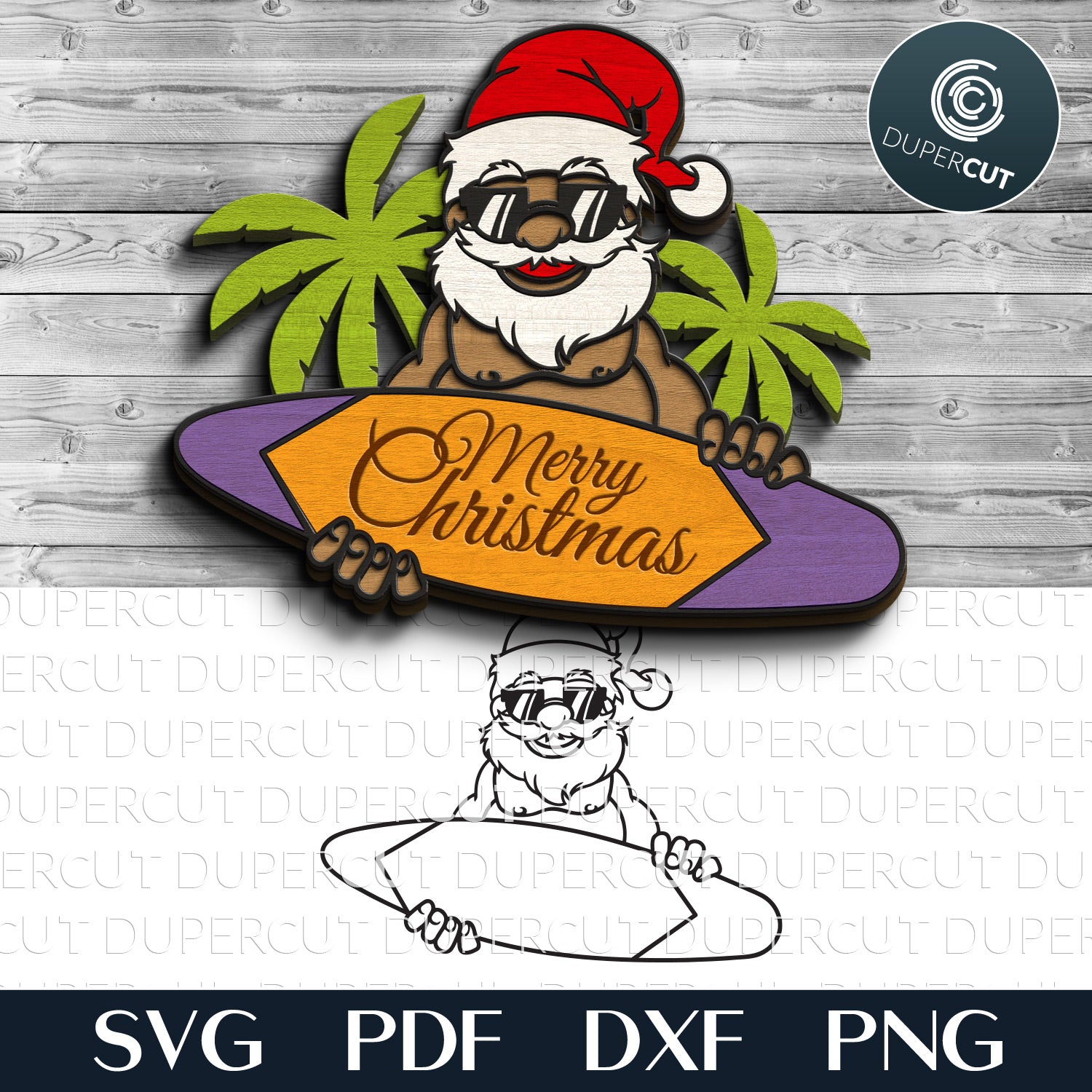 Suerfer Santa funny Christmas sign - SVG DXF layered cutting files for laser Glowforge, X-tool, Cricut, CNC plasma machines, scroll saw pattern by www.DuperCut.com
