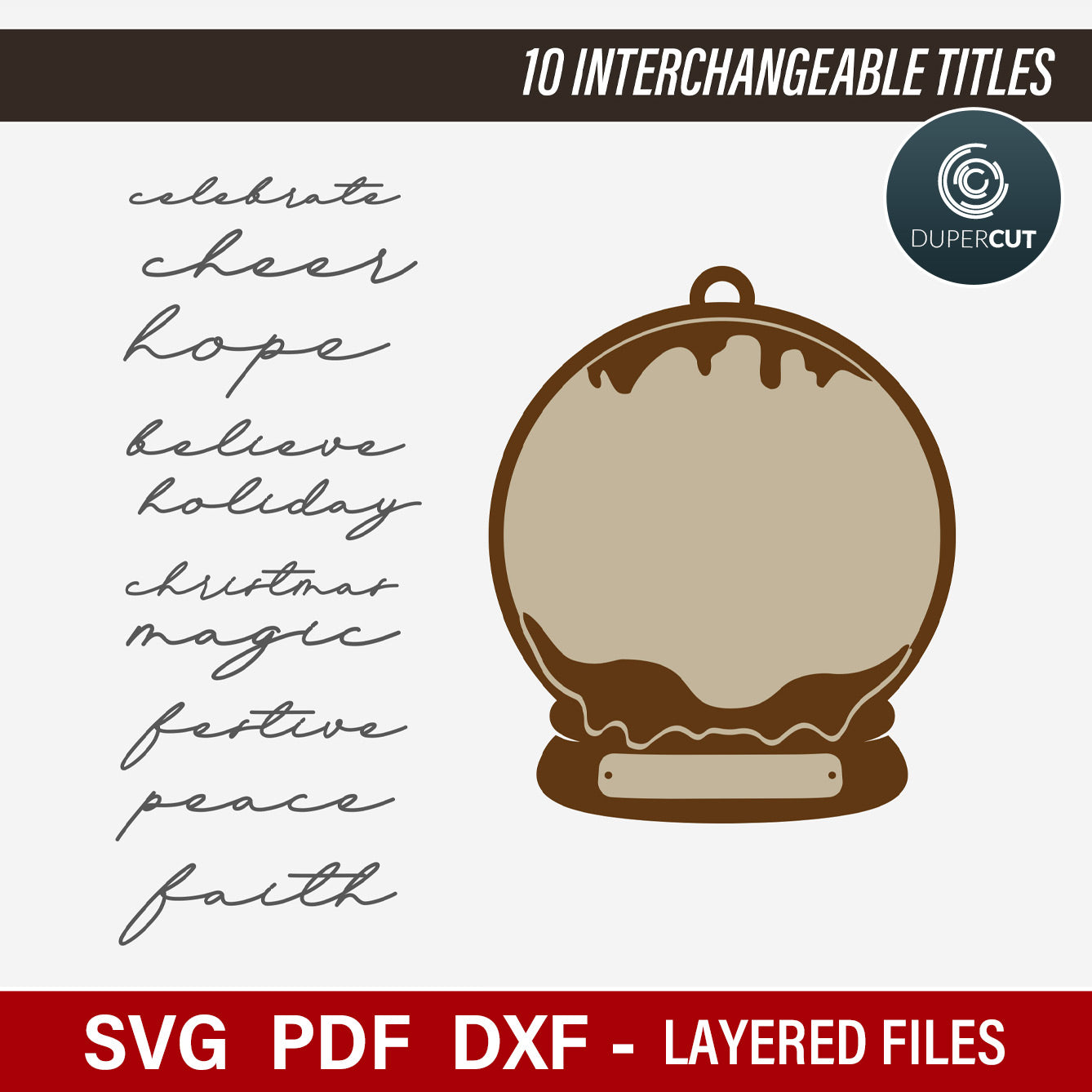 Snow globe Christmas ornaments layered laser cut files, SVG template for laser cutting machines Glowfoge, Xtool, Cricut CNC plasma machines by www.DuperCut.com