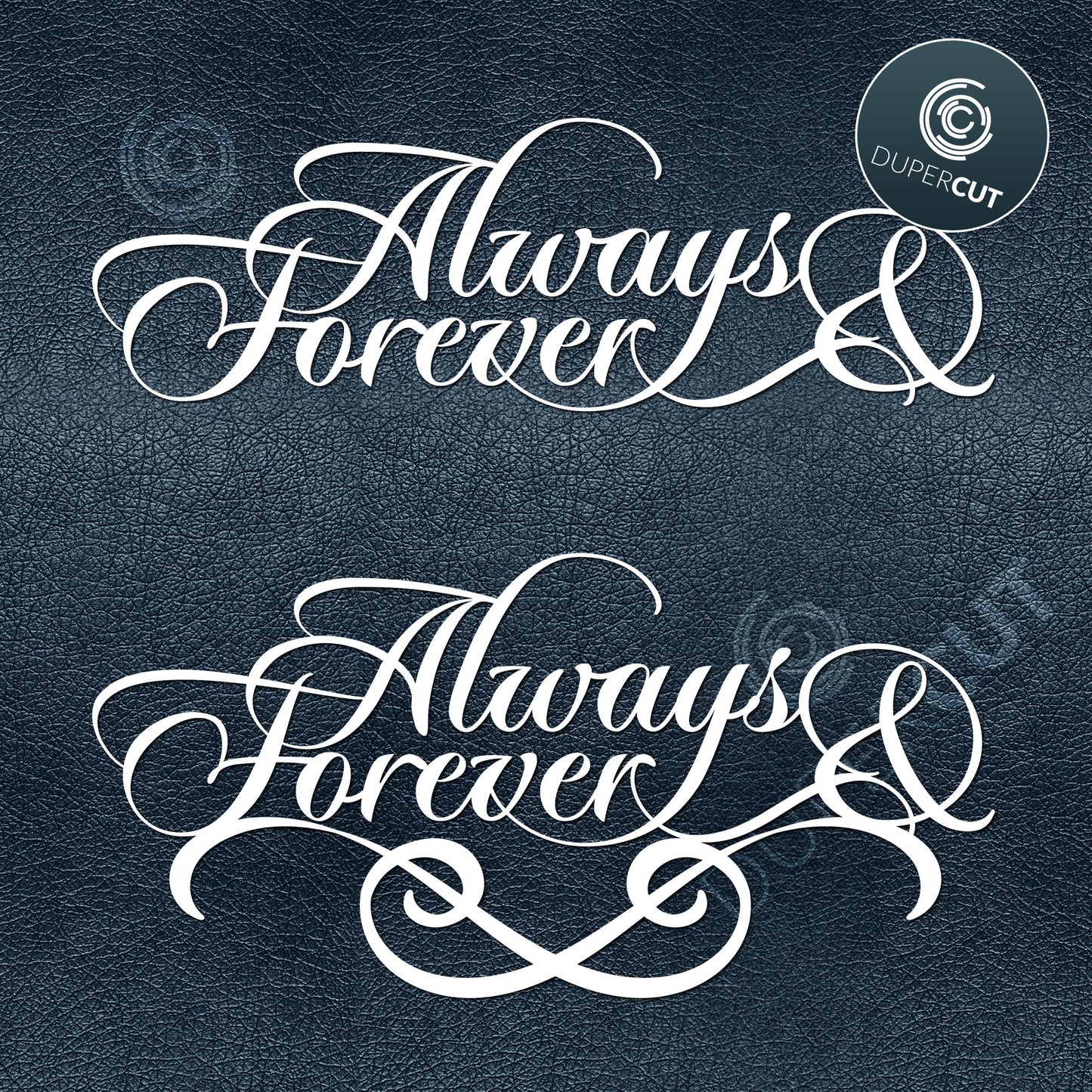 Paper Cutting Template - Always & Forever Cake topper