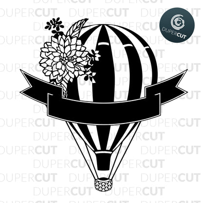 Paper cutting template - Hot Air Balloons with flowers, fillable text - SVG PNG DXF files for cutting machines: Cricut, Silhouette Cameo, Glowforge, CNC