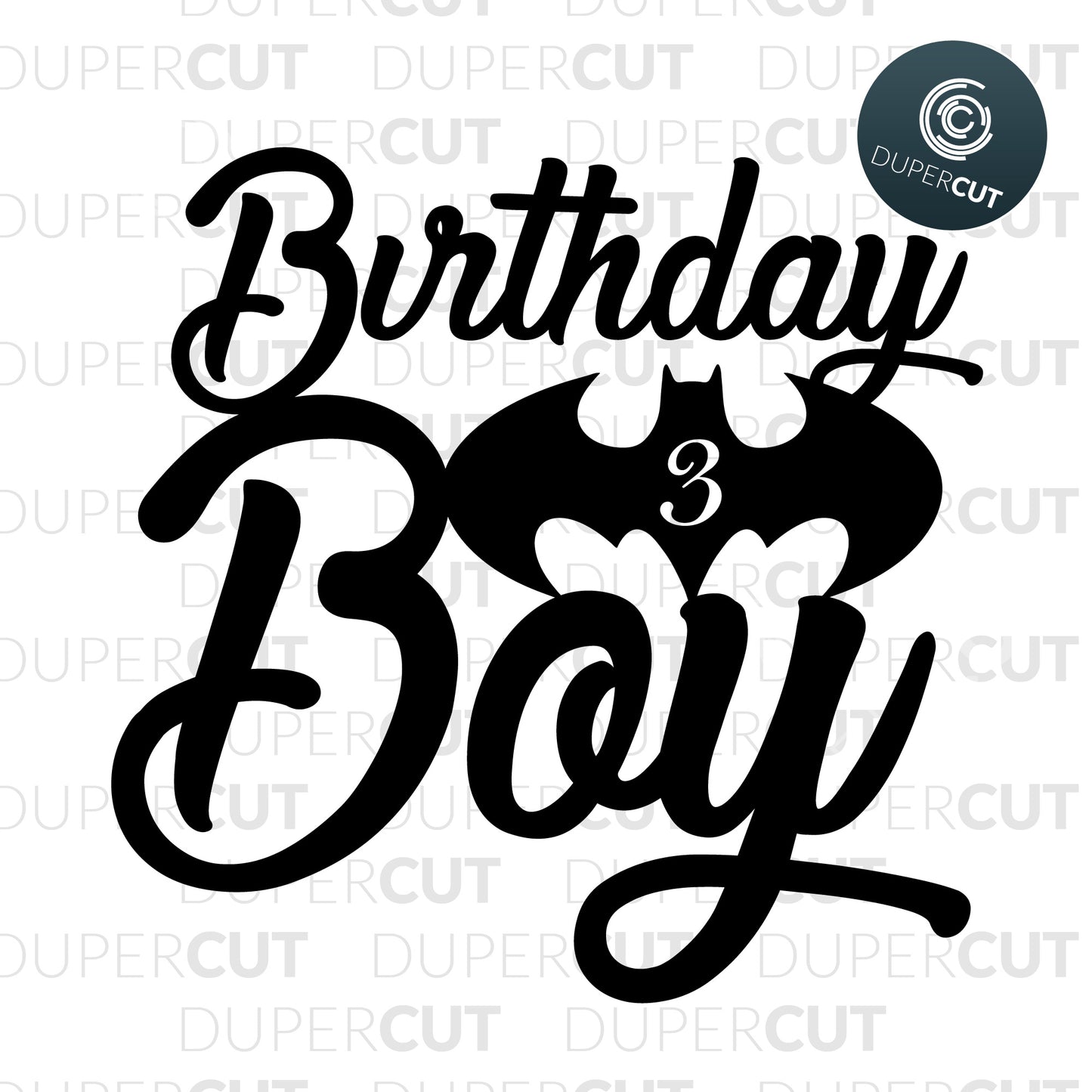 Paper Cutting Template - Cake Topper Kids Birthday - Batman