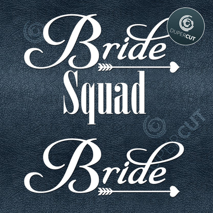 Paper cutting Template - Bride Squad - Bridal Shower