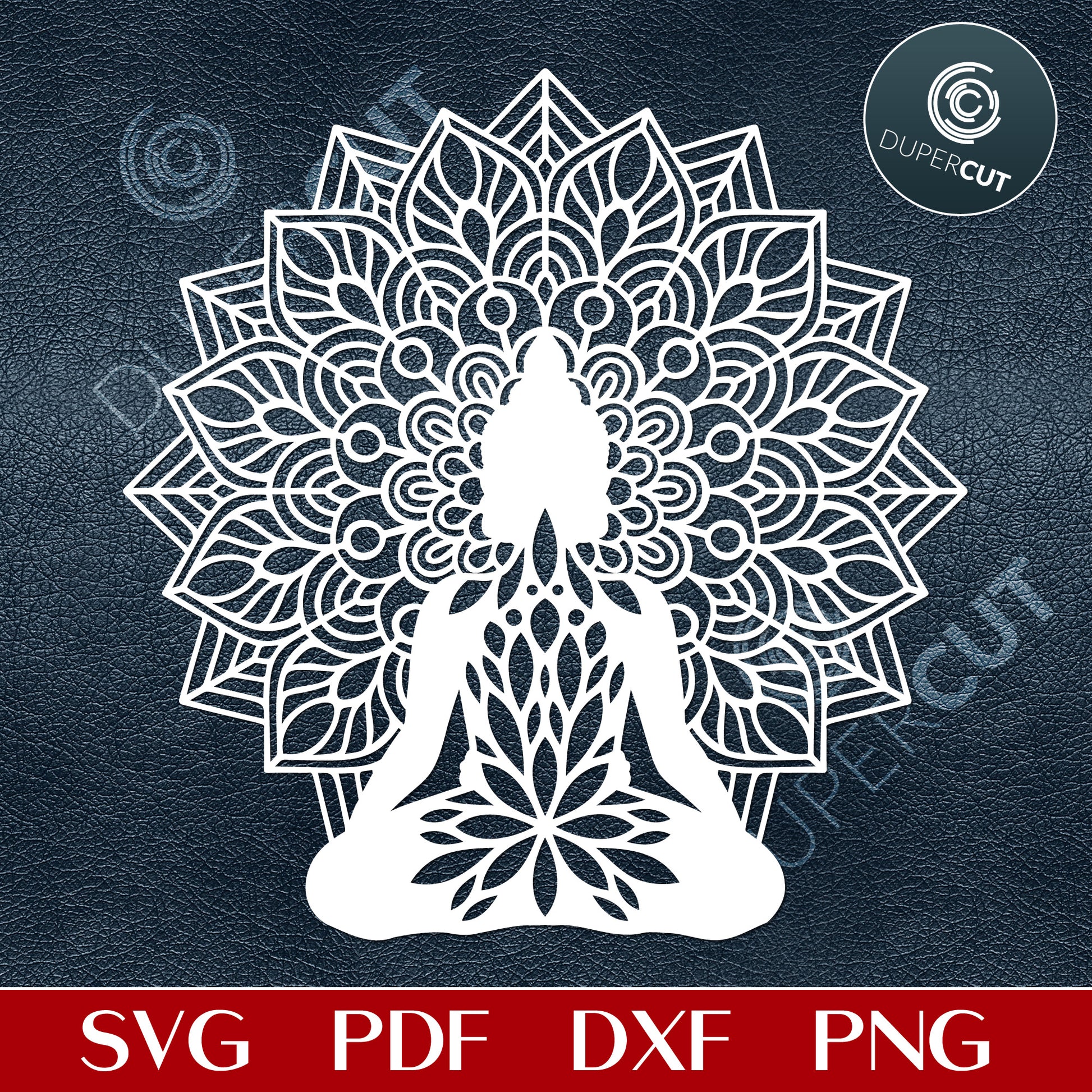 Abstract Buddha with mandala - SVG DXF PNG files for Cricut, Silhouette Cameo, Glowforge. For cutting machines, laser engraving, printing, mold making.