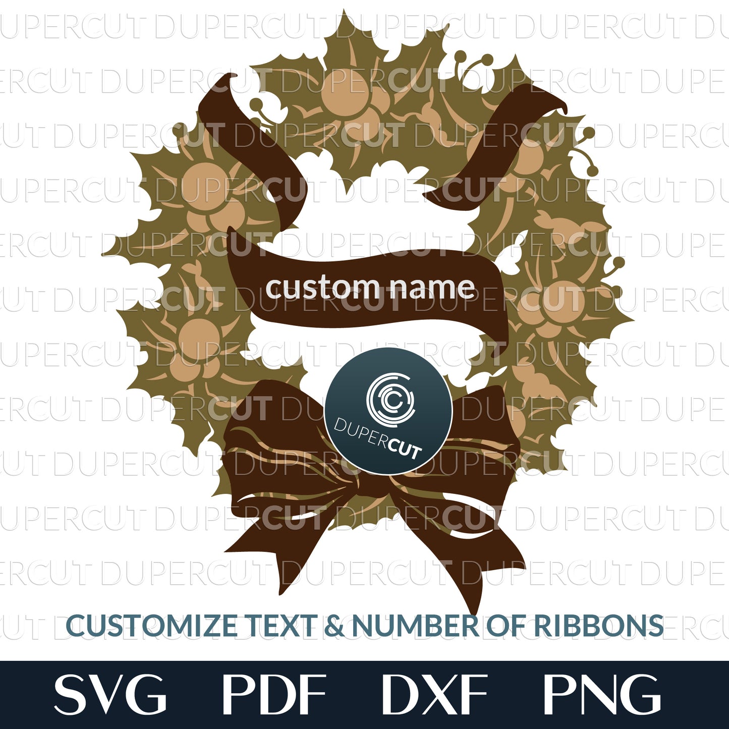 Personalized Christmas wreath with custom names - SVG PDF DXF layered files for laser cutting and engraving. Use with Glowforge, Cricut, Silhouette Cameo, CNC plasma machines