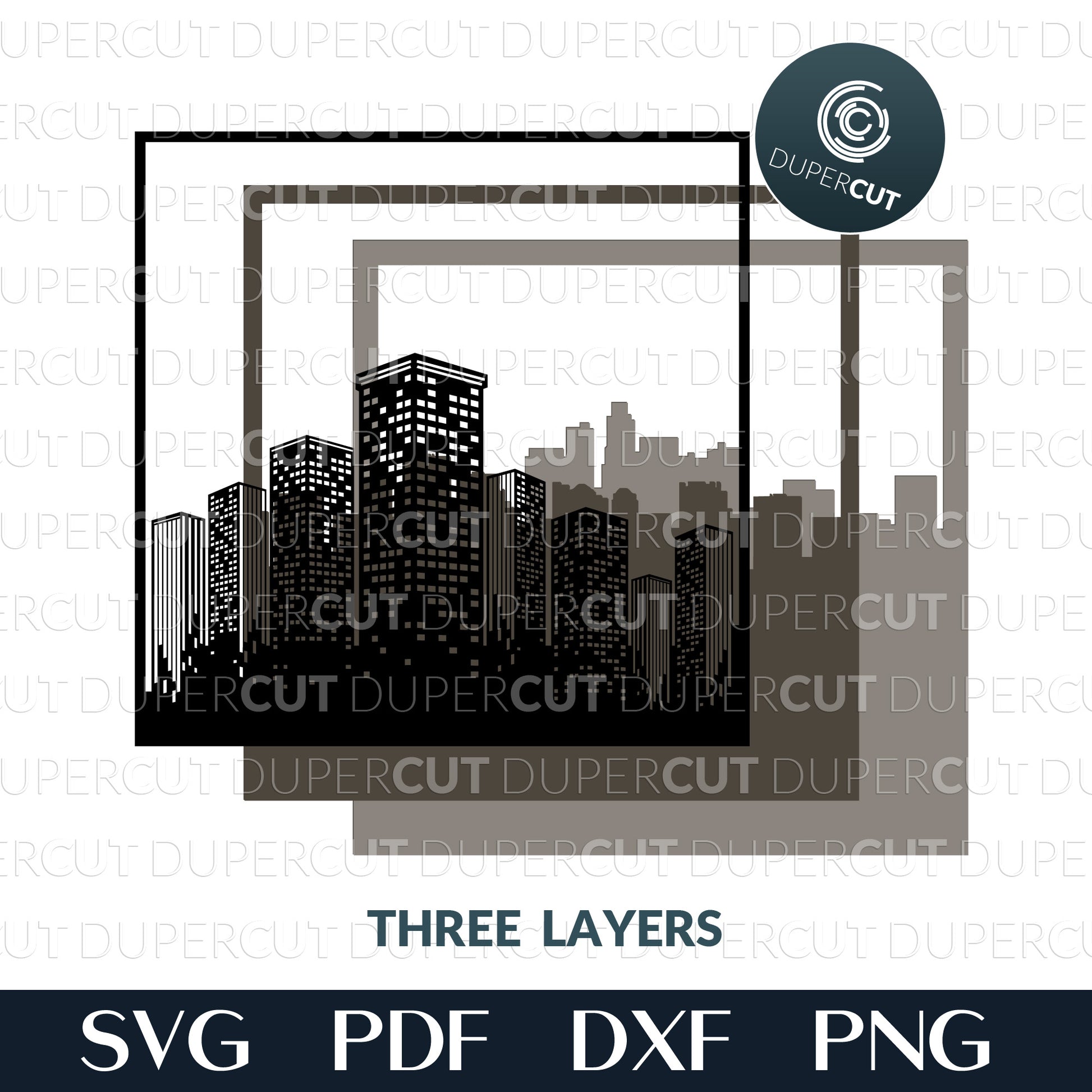 Megapolis city skyline silhouette - layered cutting files - SVG PDF DXF vector template for Glowforge, Cricut, Silhouette Cameo, CNC plasma laser machines by DuperCut