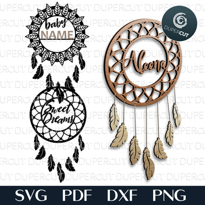 Dreamcatcher - add custom baby name, attachable feathers. SVG PDF DXF vector files for Glowforge and laser CNC machines.