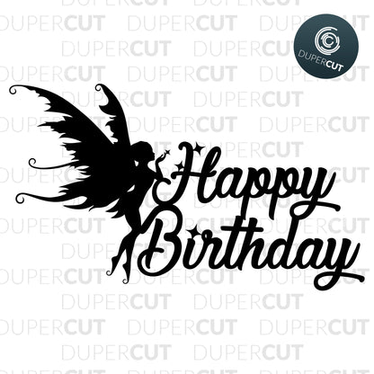 Happy Birthday Fairy - SVG / PDF / DXF – DuperCut