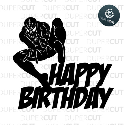 Spiderman Birthday Cake topper template for kids - SVG DXF PNG files for Cricut, Glowforge, Silhouette Cameo, CNC Machines