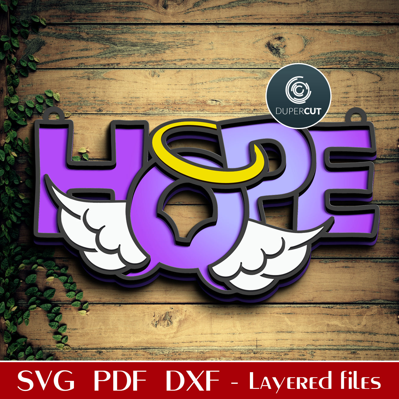 Hope sign with angel wings - SVG DXF layered vector cutting files for Glowforge, Cricut, Silhouette, wood cutting by DuperCut
