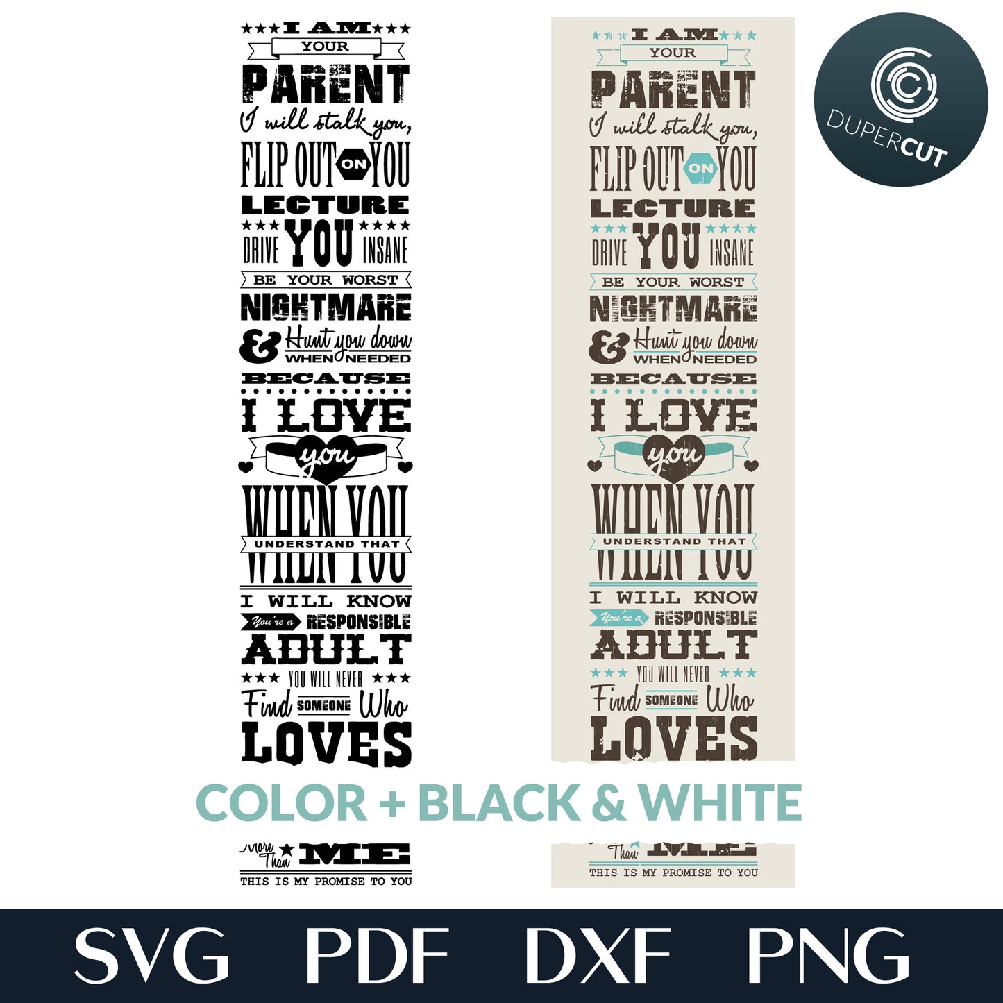 Parents promise - funny sign for childrens room, SVG PDF JPG printable vector files. Laser engraving for Glowforge, CNC machines