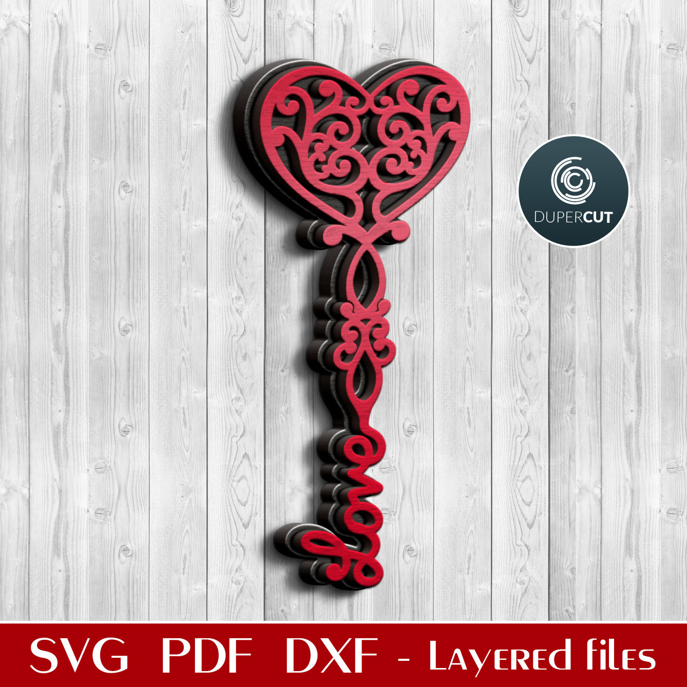 Key to my heart - Valentine's day layered gift SVG DXF vector pattern for Glowforge, Cricut, Silhouette, CNC plasma, scroll saw by DuperCut.com
