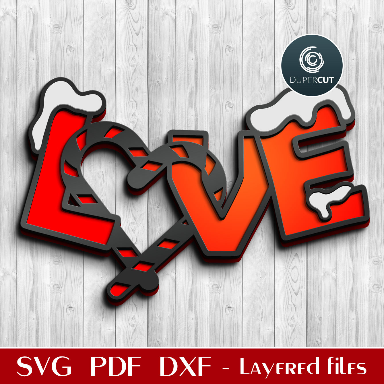 Love with candy cane Christmas decoration template - SVG DXF layered cutting files for Glowforge, Cricut, Silhouette Cameo, scroll saw design by DuperCut