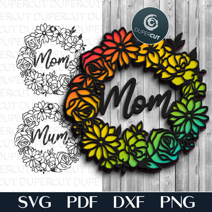 Mother's Day MOM wreath door hanger - SVG DXF layered cutting files for Glowforge, Cricut, Silhouette, CNC plasma machines, scroll saw pattern by www.DuperCut.com 