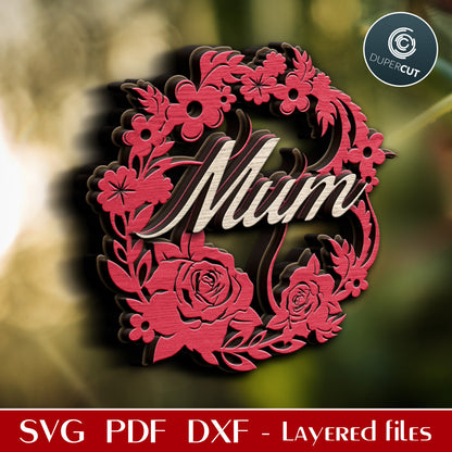 Layered laser cutting files for Glowforge. Mom floral wreath, DIY Mother's Day gift. SVG JPEG DXF files. Template for paper cutting, laser, print on demand. 
