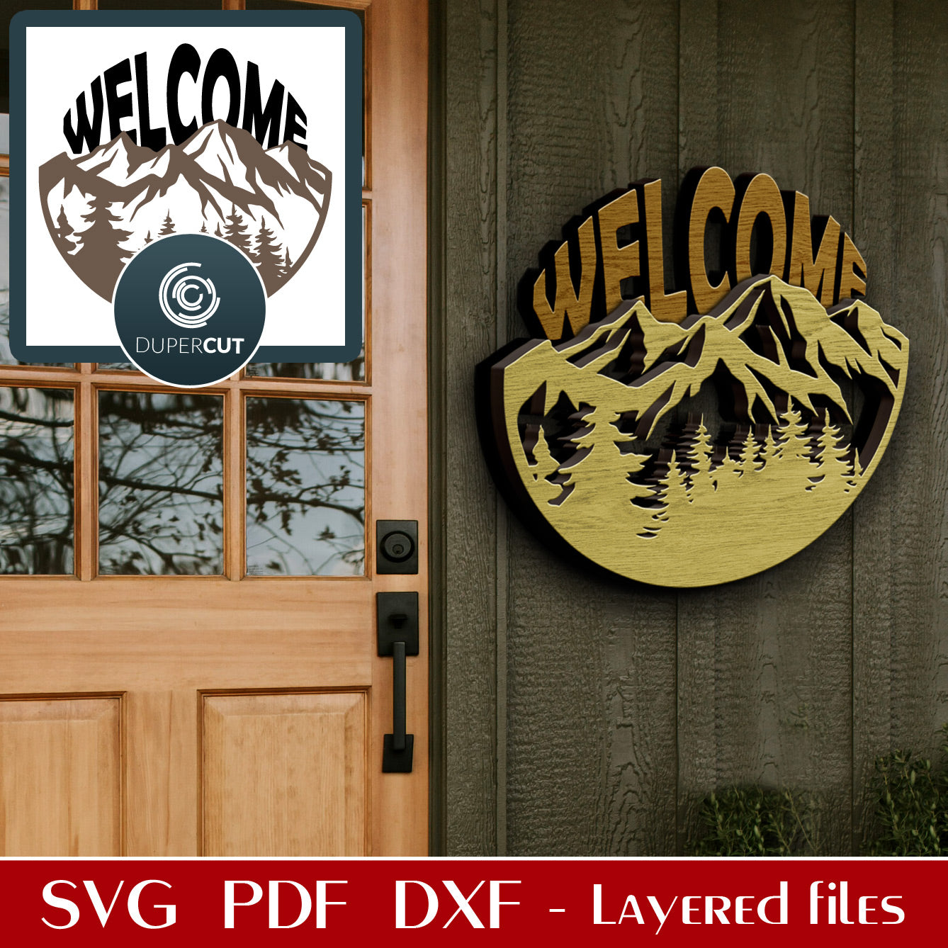 Mountain scene welcome sign for cottage decoration - SVG PDF DXF vector layered files for Glowforge, Cricut, laser cutting and engraving by DuperCut