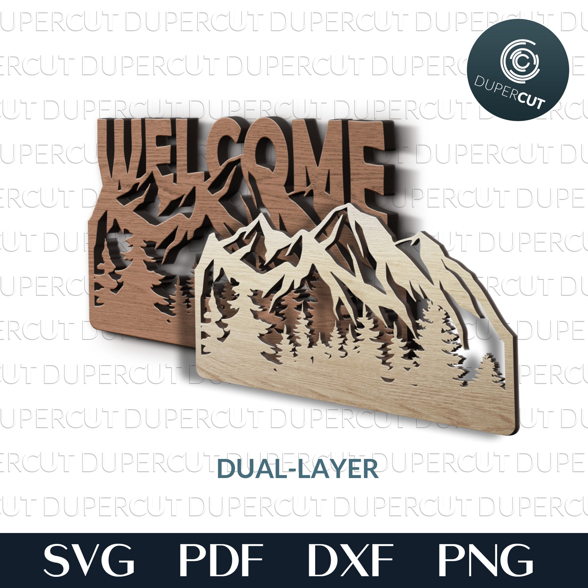 Welcome signs bundle - mountain scene - dual layer laser cutting files - SVG PDF DXF vector designs for Glowforge, Cricut, Silhouette Cameo, CNC plasma machines by DuperCut