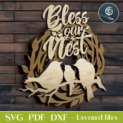 Bless our nest - Birds family nest layered template. SVG PDF DXF files for laser cutting, engraving, Cricut, Silhouette Cameo, Glowforge, CNC Plasma machines by DuperCut