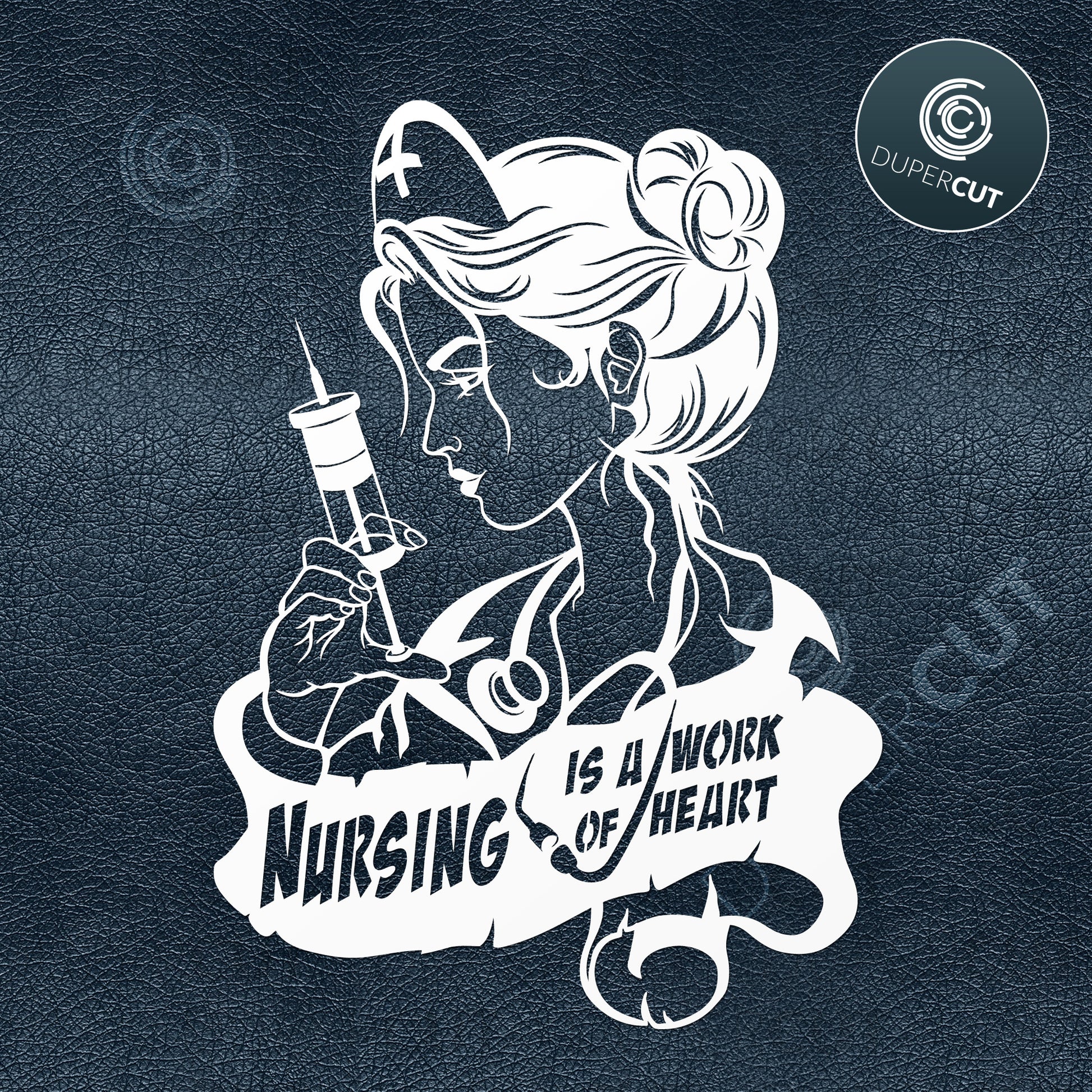 Nurse line art. Nursing quotes. SVG JPEG DXF files. Template for paper cutting, laser, print on demand. For use with Cricut, Glowforge, Silhouette Cameo, CNC machines. Personal or commercial license.