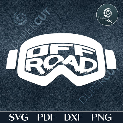 Off-Road goggles. Extreme sports stencil. SVG JPEG DXF files. Template for paper cutting, laser, print on demand. For use with Cricut, Glowforge, Silhouette Cameo, CNC machines. Personal or commercial license.