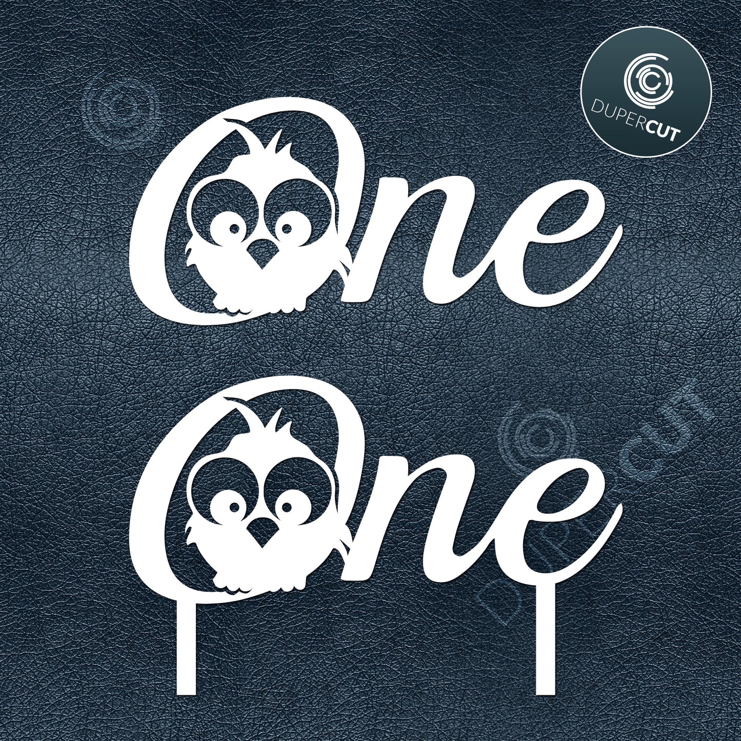 ONE - SVG, DXF, PNG files for DIY Cake topper with owl for first birthday. Printable, for Cricut, Silhouette Cameo, Glowforge, CNC machines.