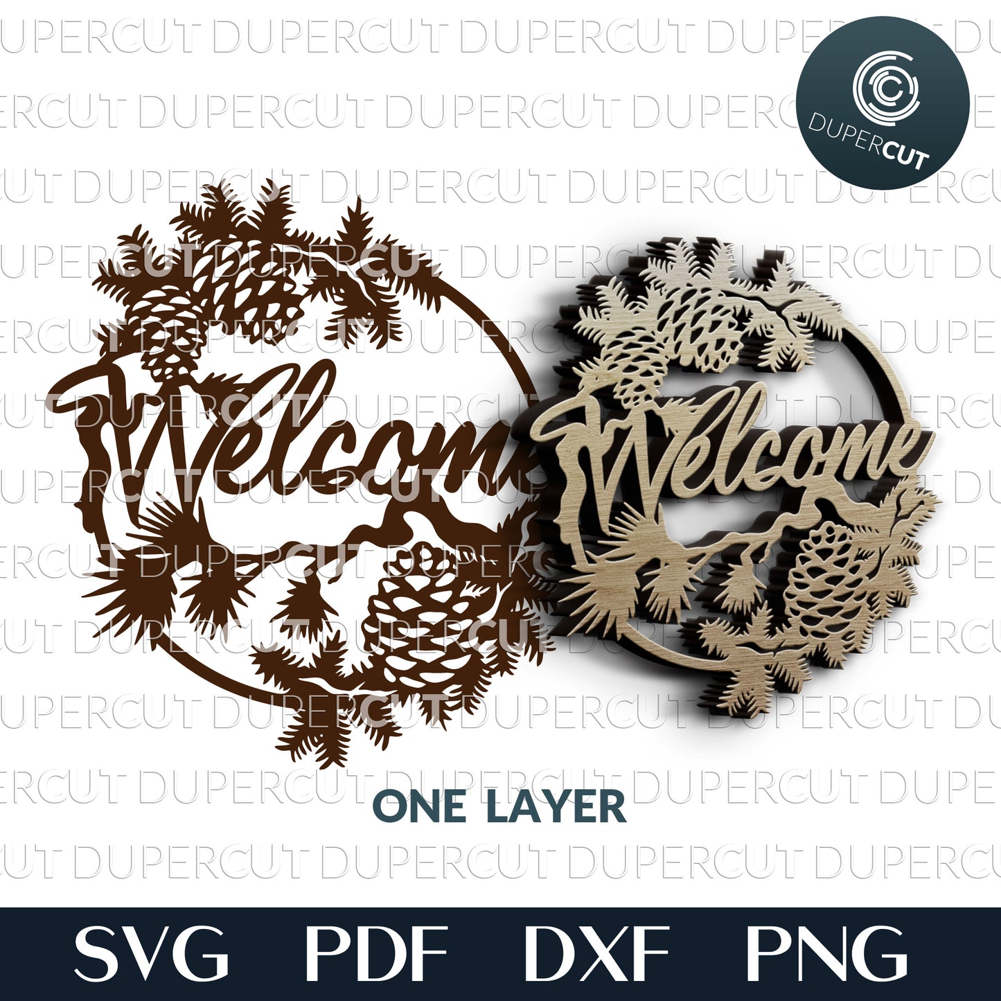 Pine trees welcome sign - laser cutting files SVG PDF DXF vector template for Glowforge, Cricut, Silhouette Cameo, CNC plasma machines